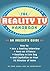 The Reality TV Handbook: An Insider's Guide: How to Ace a Casting Interview, Form an Alliance, Swallow a Live Bug, and Capitalize on Your 15 Minutes of Fame