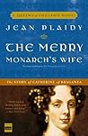 The Merry Monarch's Wife by Jean Plaidy The Merry Monarch's Wife by Jean Plaidy