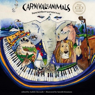 Carnival of the Animals: Poems Inspired by Saint-Saëns' Music (Hardcover)