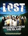Lost: Messages from the Island: The Best of The Official Lost Magazine