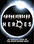 Heroes: An Insider's Guide ...