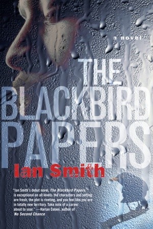 The Blackbird Papers (Paperback)