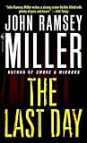 The Last Day: A Novel