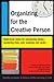 Organizing for the Creative Person: Right-Brain Styles for Conquering Clutter, Mastering Time, and Reaching Your Goals