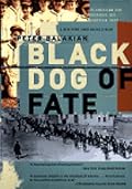 Black Dog of Fate: An American Son Uncovers His Armenian Past