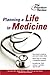 Planning a Life in Medicine by John Ferguson Smart