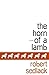 The Horn of a Lamb by Robert Sedlack