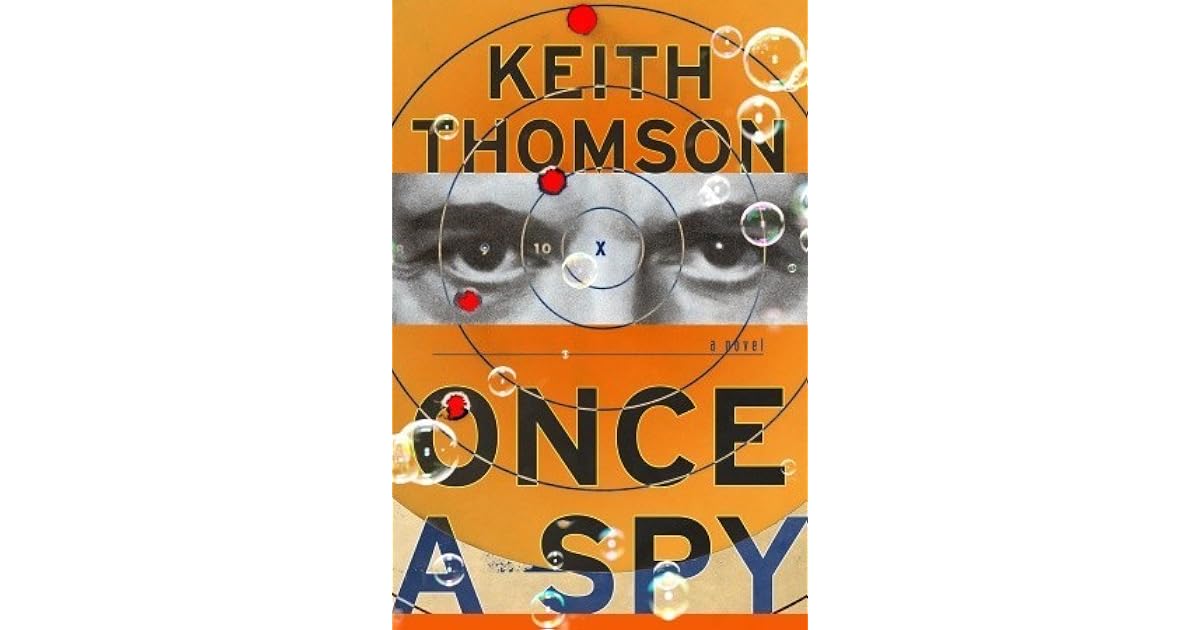 Once a Spy (Spy 1) by Keith Thomson