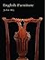 English Furniture by John Bly