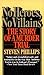 No Heroes, No Villains: The...