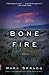 Bone Fire