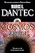 Cosmos Incorporated by Maurice G. Dantec