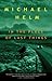 In The Place Of Last Things by Michael Helm