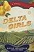 Delta Girls by Gayle Brandeis