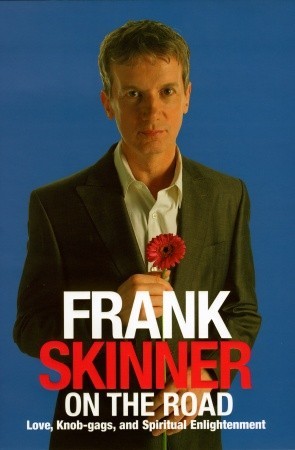 frank skinner on the road by frank skinner frank skinner on the road by frank skinner