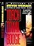 Torch Town Boogie (Harry James Denton, #2)