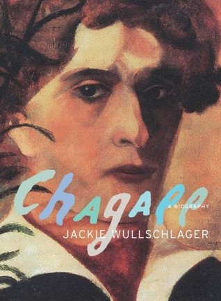 Chagall: A Biography (Hardcover)