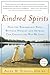 Kindred Spirits: How the Re...