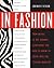 In Fashion: From Runway to ...