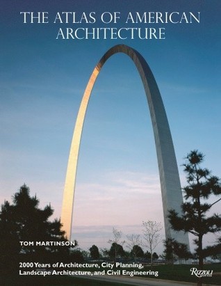 The Atlas of American Architecture (Hardcover)