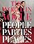 The World in Vogue: People, Parties, Places