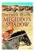 Megiddo's Shadow