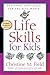 Life Skills for Kids: Equip...