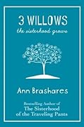 3 Willows: The Sisterhood Grows (Sisterhood, #4.5)