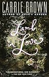 Lamb in Love by Carrie Brown