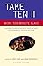 Take Ten II: More Ten-Minut...