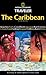 The Caribbean (National Geographic Traveler)