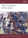 The Cossacks 1799–1815 (Warrior, 67) The Cossacks 1799–1815 (Warrior, 67)