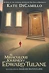 The Miraculous Journey of Edward Tulane by Kate DiCamillo