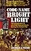 Code-Name Bright Light: The Untold Story of U.S. POW Rescue Efforts During the Vietnam War