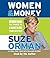 Women & Money by Suze Orman Women & Money by Suze Orman