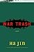 War Trash