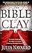 The Bible of Clay: A Novel