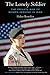 The Lonely Soldier: The Pri...
