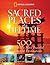 Sacred Places of a Lifetime...