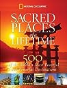 Sacred Places of a Lifetime by National Geographic Society
