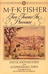 Two Towns in Provence: Map of Another Town and A Considerable Town