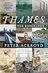 Thames: The Biogr...