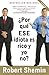 ¿Por qué ese idiota es rico y yo no? / How Come That Idiot is Rich and I'm Not? (Spanish Edition)