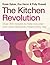 The Kitchen Revolution by Rosie Sykes