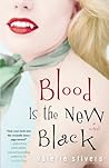 Blood Is the New Black