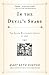In the Devil's Snare: The S...