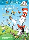 My, Oh My--A Butterfly! All About Butterflies by Tish Rabe
