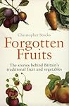 Forgotten Fruits:...