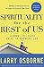 Spirituality for the Rest o...