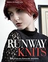 Runway Knits: 30 Fashion-Forward Designs Runway Knits: 30 Fashion-Forward Designs